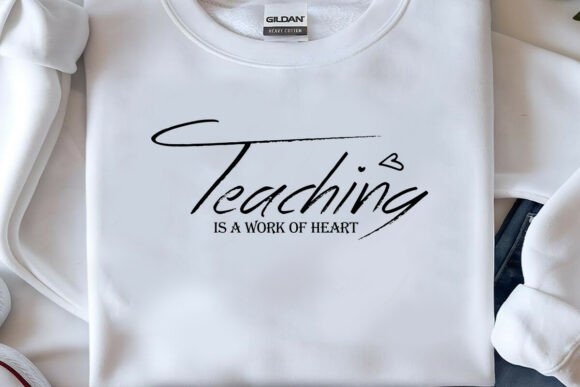 Teaching is a Work of Heart SVG Design